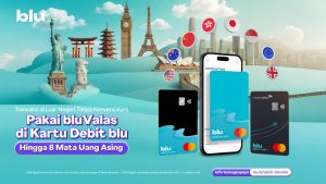 Kartu Debit blu Hadirkan Solusi Kemudahan Transaksi Luar Negeri Lewat bluValas