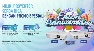 Rayakan Anniversary, Epson Hadirkan Promo Spesial untuk Projector Serba Bisa hingga Cashback Rp300 Ribu